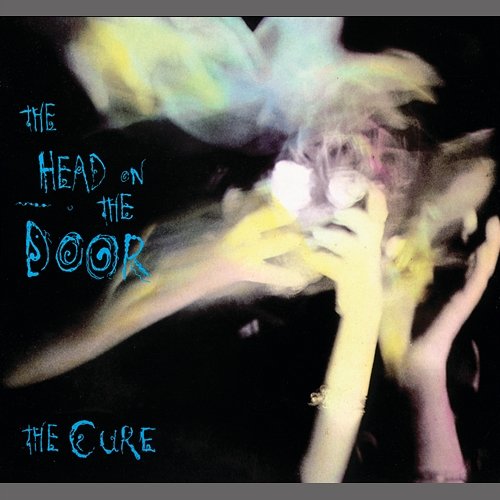 The Head On The Door The Cure