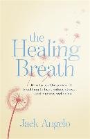 The Healing Breath Angelo Jack