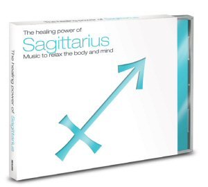 The Healing Power Of Astrology: Saggittarius Various Artists