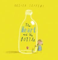 The Heart and the Bottle Jeffers Oliver