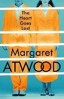 The Heart Goes Last Atwood Margaret
