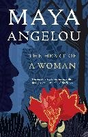 The Heart of a Woman Angelou Maya