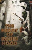 The Heart of Robin Hood Farr David