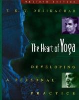 The Heart of Yoga Desikachar T. K. V.