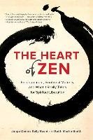 The Heart of Zen Kelly Jun Po Denis, Martin-Smith Keith