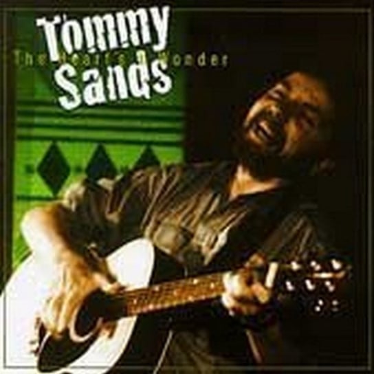 The Heart's A Wonder Tommy Sands