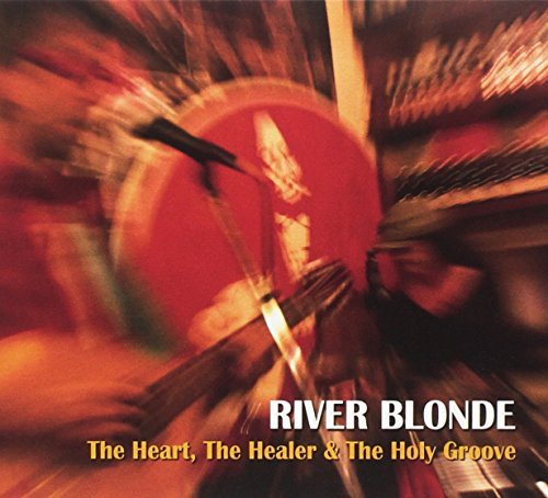 The Heart, The Healer & The Holy Groove Various Artists