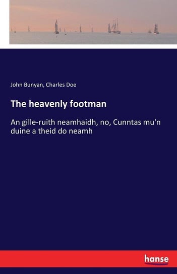The heavenly footman Bunyan John