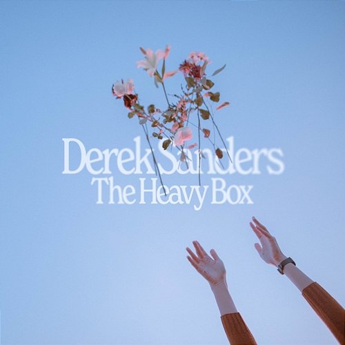 The Heavy Box Derek Sanders