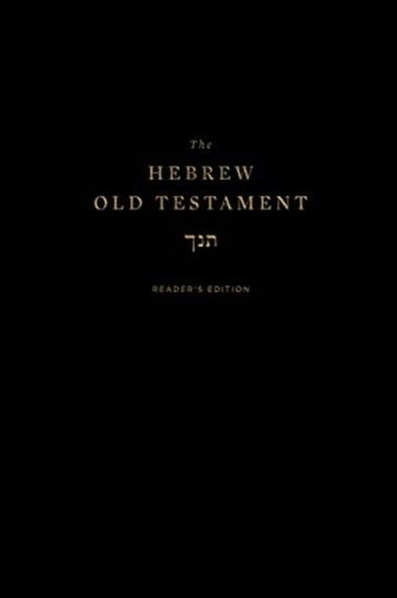 The Hebrew Old Testament, Readers Edition Opracowanie zbiorowe
