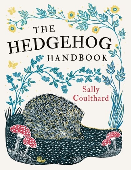 The Hedgehog Handbook Coulthard Sally