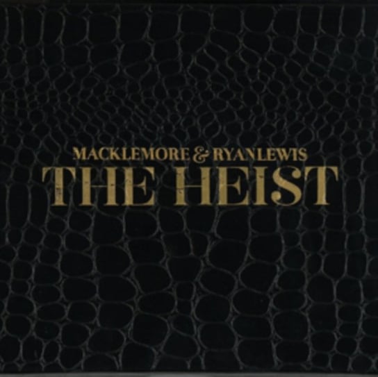 The Heist Macklemore, Lewis Ryan