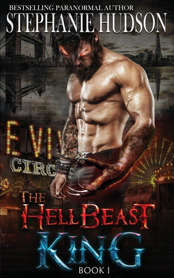 The HellBeast King Stephanie Hudson
