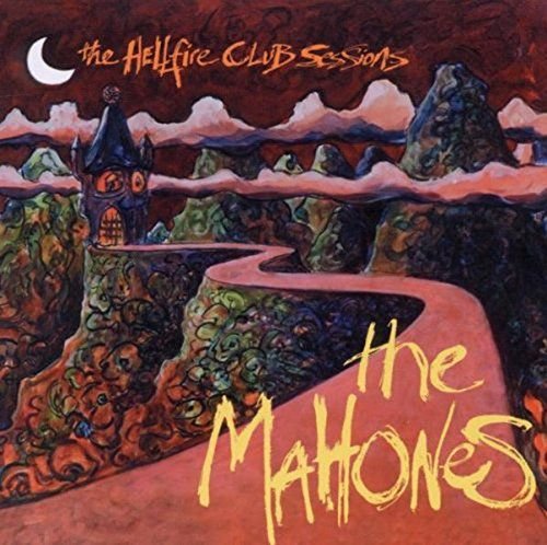 The Hellfire Club Session Mahones