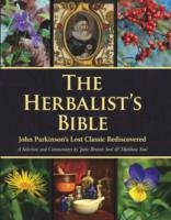 The Herbalist's Bible Bruton-Seal Julie, Seal Matthew