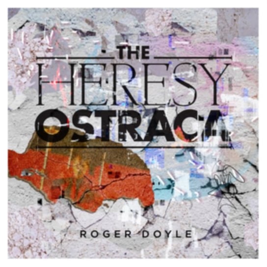 The Heresy Ostraca Roger Doyle