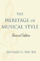 The Heritage of Musical Style Ess Donald H.