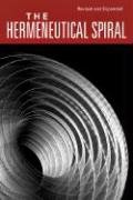 The Hermeneutical Spiral: A Comprehensive Introduction to Biblical Interpretation Osborne Grant R.