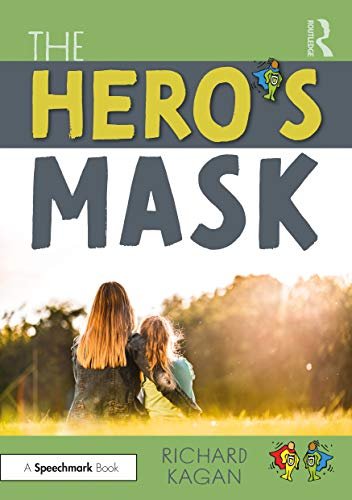 The Heros Mask Richard Kagan