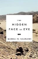 The Hidden Face of Eve El-Saadawi Nawal
