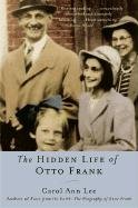 The Hidden Life of Otto Frank Lee Carol Ann
