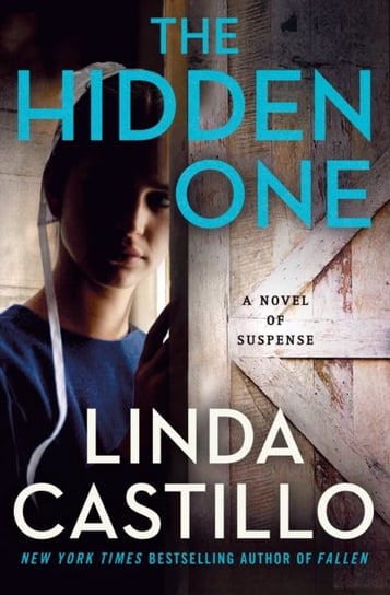 The Hidden One. A Novel of Suspense Castillo Linda