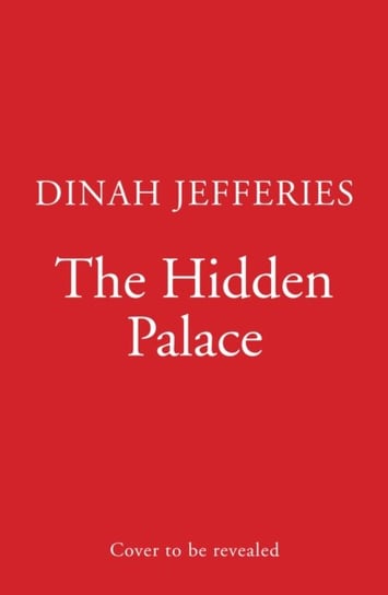 The Hidden Palace Dinah Jefferies