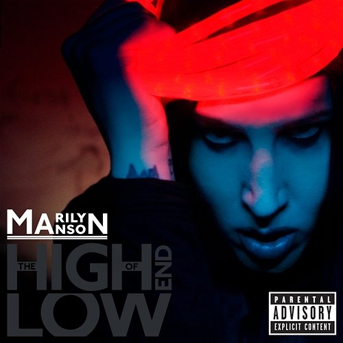 The High End of Low Marilyn Manson