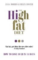 The High Fat Diet Morris Zana, Foster Helen
