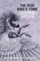 The High King's Tomb Britain Kristen