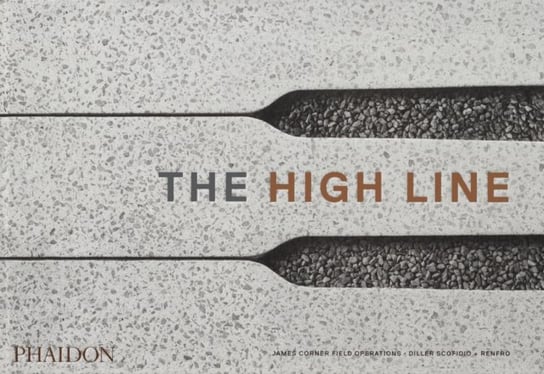 The High Line Opracowanie zbiorowe