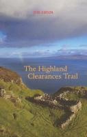 The Highland Clearances Trail Gibson Rob