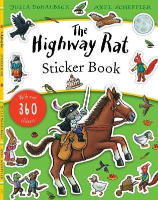 The Highway Rat Sticker Book Donaldson Julia
