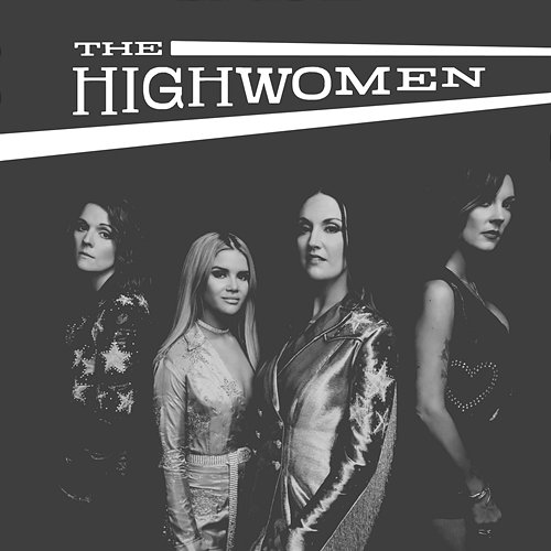 The Highwomen The Highwomen