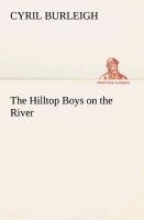 The Hilltop Boys on the River Burleigh Cyril