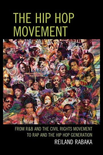 The Hip Hop Movement Rabaka Reiland