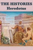 The Histories Herodotus Herodotus