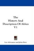 The History And Description Of Africa V1 Africanus Leo