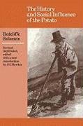 The History and Social Influence of the Potato Redcliffe Salaman N.