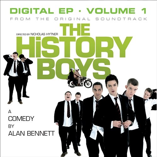 The History Boys Original Soundtrack - Digital EP - Vol 1 Various Artists