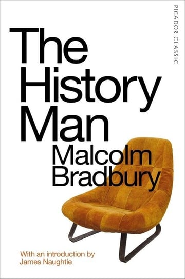 The History Man: Picador Classic Bradbury Malcolm