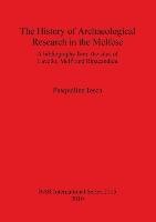 The History of Archaeological Research in the Melfese Pasqualina Iosca
