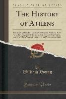 The History of Athens Young William