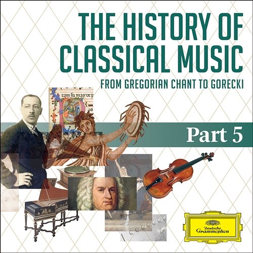 The History Of Classical Music - Part 5 - From Sibelius To Górecki Various Artists