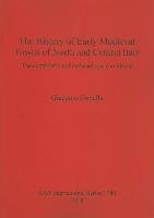 The History of Early Medieval Towns of North and Central Italy Giacomo Gonella