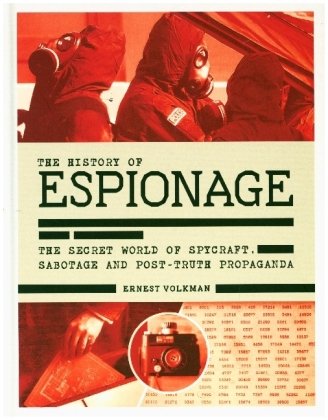 The History of Espionage Volkman Ernest