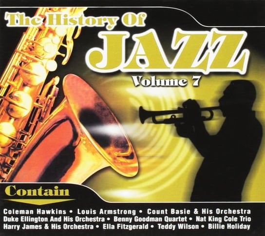The History Of Jazz Volume 7 Various Artists