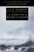 The History of Middle-earth. Peoples of Middle-earth Tolkien Christopher