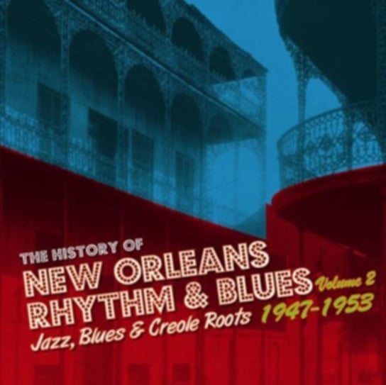 The History of New Orleans Rhythm and Blues 1947-1953 Various Artists