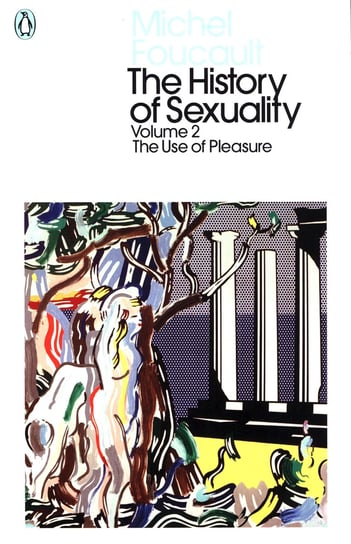 The History of Sexuality. Volume 2 Foucault Michel